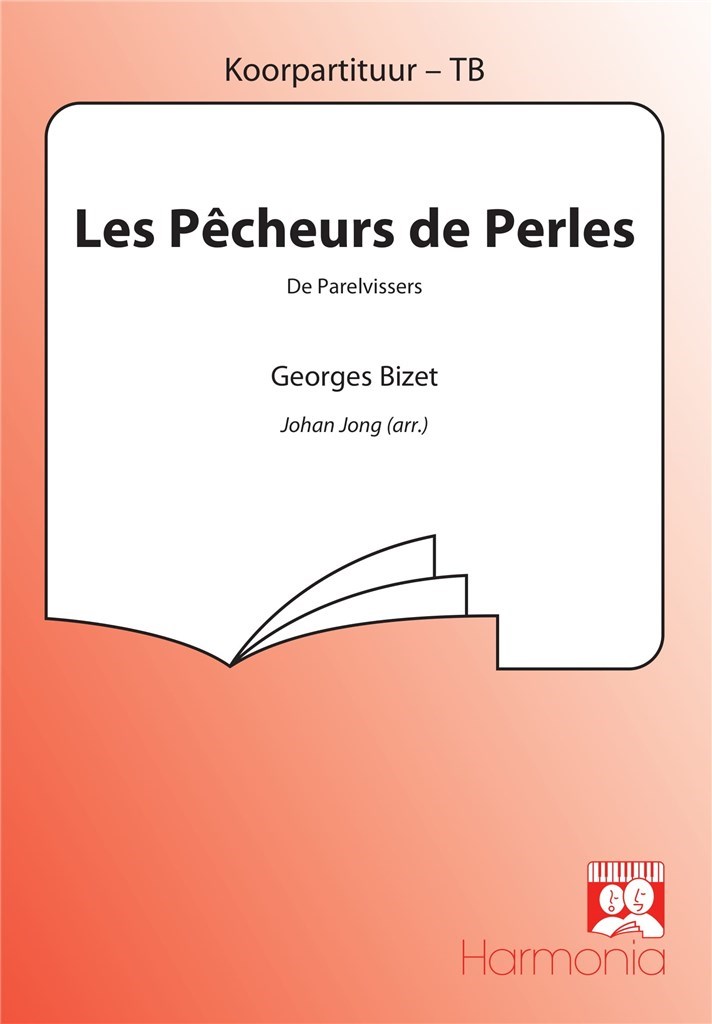 Les Pêcheurs de Perles / De Parelvissers